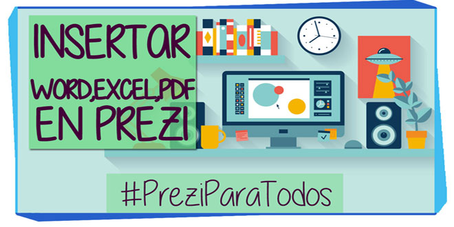 Insertar-Word-Excel-PDF-en-Prezi-post